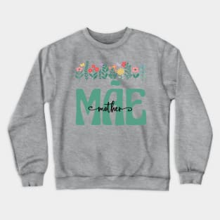 Portuguese Mom Mae Crewneck Sweatshirt